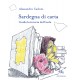 Sardegna di carta. Guida letteraria delll'isola| Alessandro Cadoni